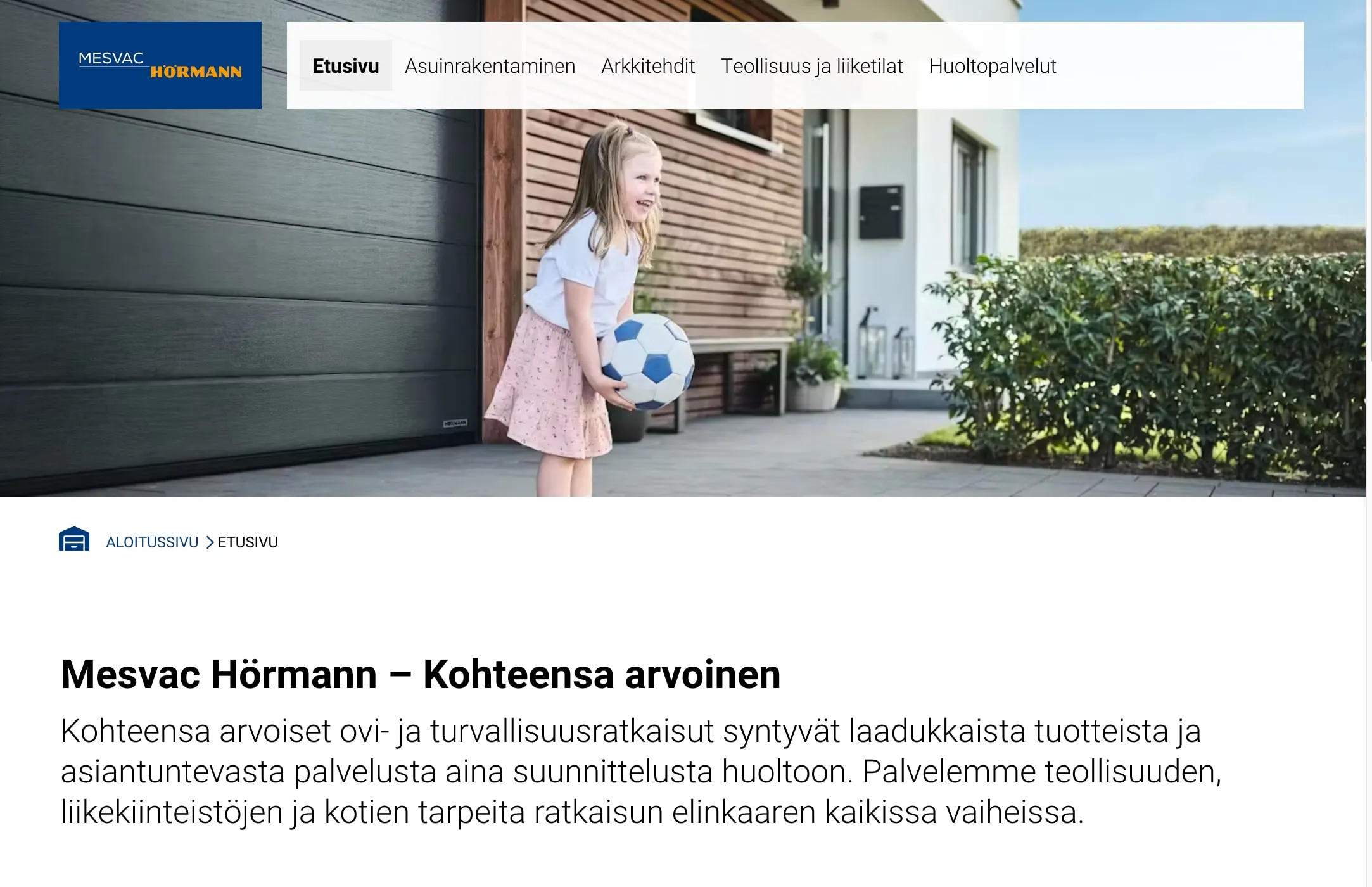 The front page of Mesvac Hörmann’s website, with the headline Mesvac Hörmann, kohteensa arvoinen and a picture of a child with a ball next to a garage door